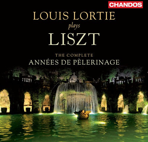 F. LISZT - Lortie Plays Liszt: Comp Annees de Plerinage [CD]