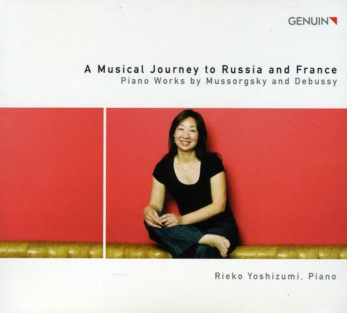 Mussorgsky/Debussy - Musical Journey to Russia & France [CD]