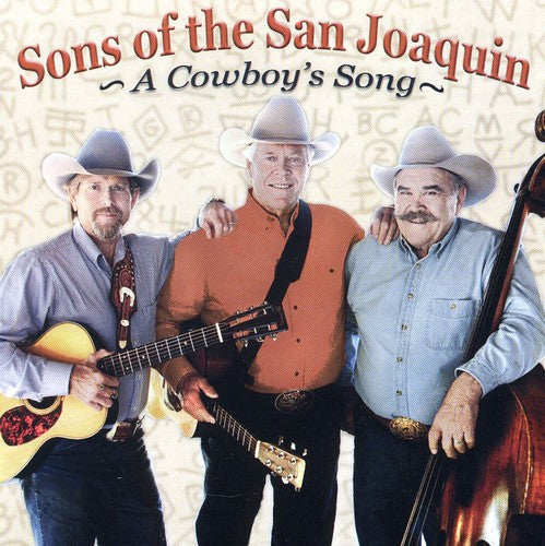 Sons Of The San Joaquin - A Cowboy's Song [CD]