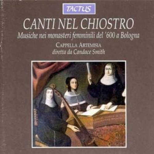 Cappella Artemisia - Canti Nel Chiostro: Songs of the Cloister [CD]