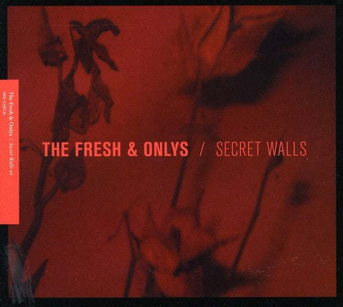 Fresh & Onlys - Secret Walls [CD]