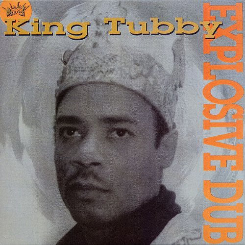 King Tubby - Explosive Dub - Vinyl Record