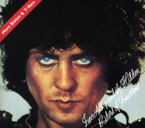 T. Rex - Zinc Alloy and The Hidden Riders Of Tomorrow [CD]