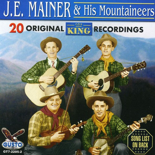 J Mainer E & His Mountaineers - 20 Original King Recordings [CD]