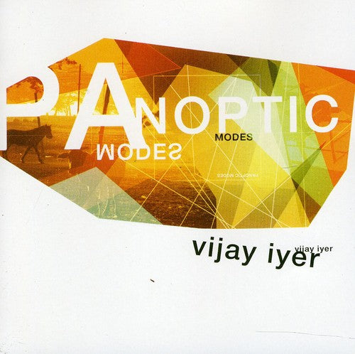 Vijay Iyer - Panoptic Modes [CD]