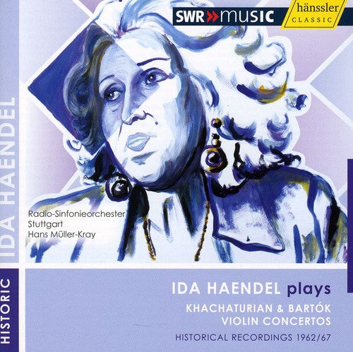 Ida Haendel - Haendel Plays Khachaturian & Bartok Violin Ctos [CD]