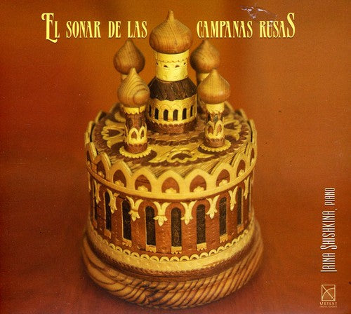 Irina Shishkina - Sonar de Las Campanas Rusas [CD]