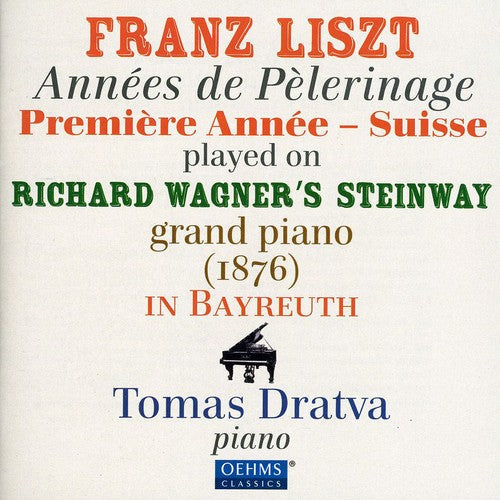 Tomas Dratva - Annees de Pelerinage [CD]