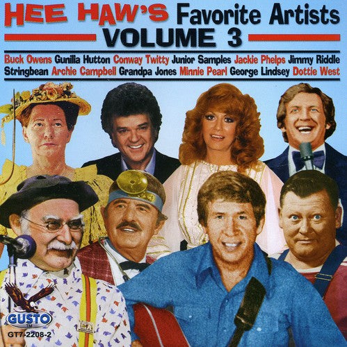 Hee Haw Favorites - Hee Haw's Favorite Artists, Vol. 3 [CD]