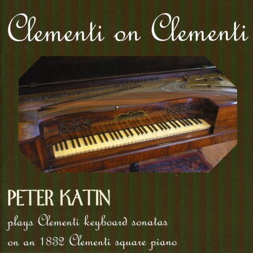 PETER KATIN - Clementi on Clementi [CD]