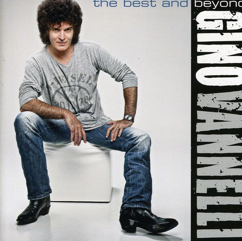 Gino Vannelli - Best & Beyond [CD]
