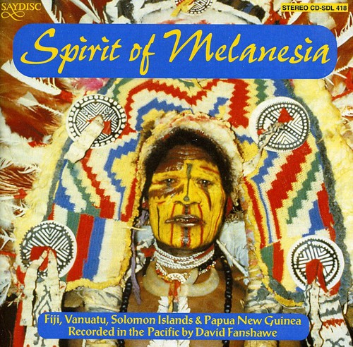 David Fanshawe - Spirit of Melanesia / Various [CD]