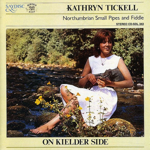 The Northumbrian Small Pipes - On Kielder Side [CD]