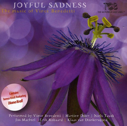 Vince Benedetti / Oster,Martien - Joyful Sadness: The Music of Vince Benedetti [CD]
