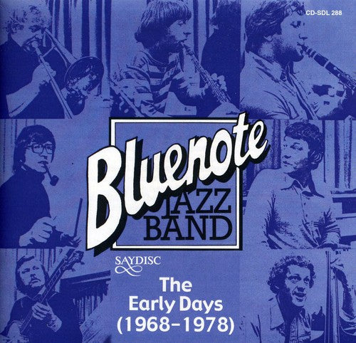 Blue Note Jazz Band - Blue Note Jazz Band: The Early Days 1968-1978 [CD]