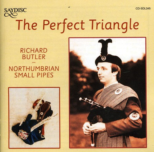The Northumbrian Small Pipes - The Perfect Triangle/Northumbrian Small Pipes [CD]