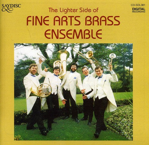 Fine Arts Brass Ensemble - Lighter Side of Fine Arts Brass Ensemble [CD]