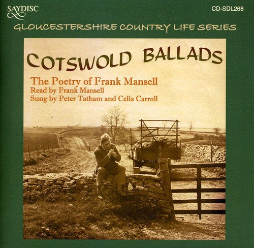 Peter Tatham - Cotswold Ballads: Poetry Of Frank Mansell [CD]