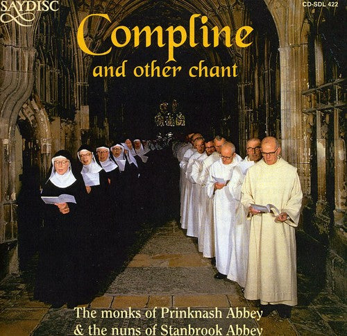 The Monks of Prinknash Abbey - Compline & Other Chant / Various [CD]