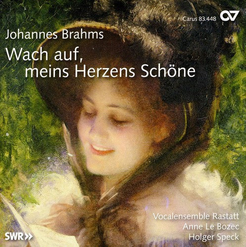 Brahms / Bozec / Speck / Vocalensemble Rastatt - Wach Auf Meins Herzens Schone [CD]