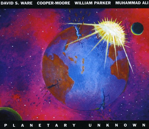 David S. Ware - Planetary Unknown [CD]
