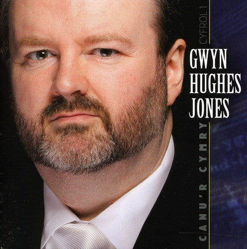 Gwyn Hughes Jones - Canu'r Cymry Cyfrol 1 [CD]