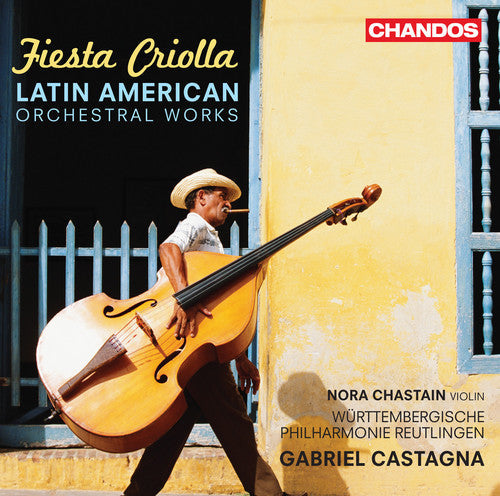 Buchardo/Aguirre/Piazzolla - Fiesta Criolla: Latin American Orchestral Works [CD]
