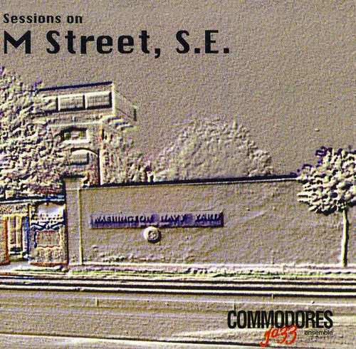 U.S. Navy Band Commodores Jazz Ensemble - Sessions on M Street [CD]