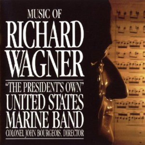 United States Marine Band - Music of Richard Wagner [CD]