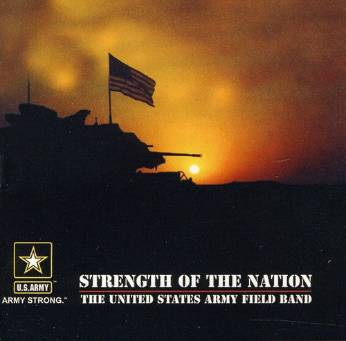 US Army Field Band - Stength of the Nation [CD]