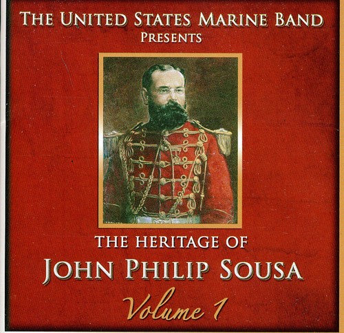 US Marine Band - Heritage of John Philip Sousa, Vol.1 [2 CD]