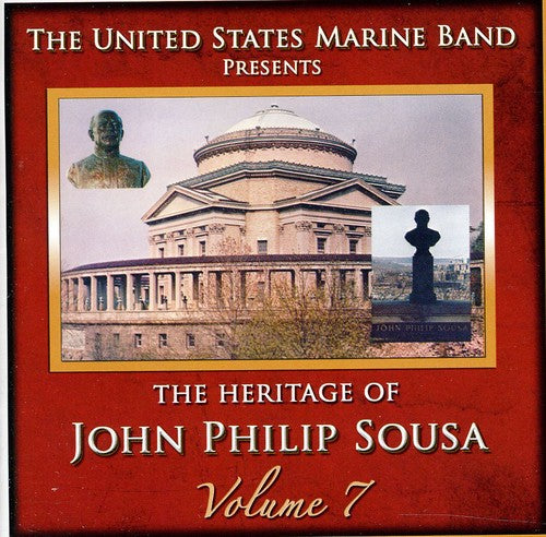 US Marine Band - Heritage of John Philip Sousa, Vol. 7 [2 CD]