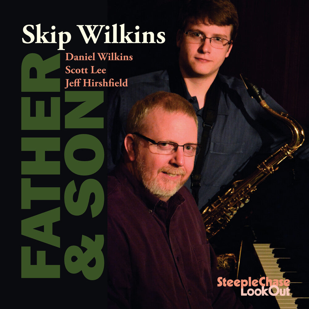 Skip Wilkins - Father & Son [CD]