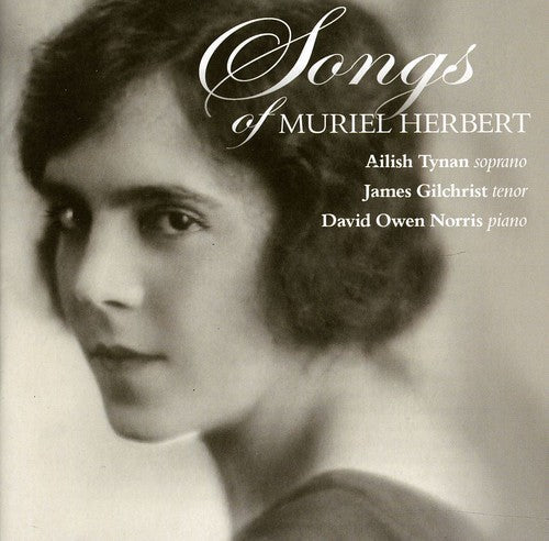 Ailish Tynan - Songs of Muriel Herbert [CD]