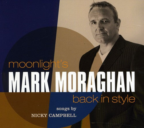 Nicky Campbell / Moraghan,Mark - Moonlights Back in Style [CD]
