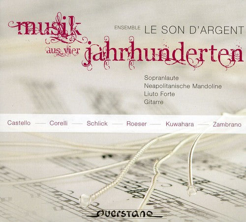 Le Son Dargent / Schrader - Music Of Four Hundred Years [Digipak]