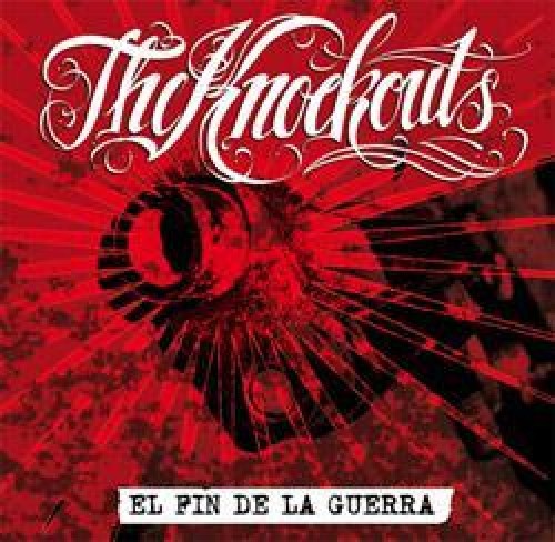 Knockouts - El Fin de la Guerra [CD]