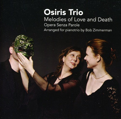 Osiris Trio / Corver / Brunt / Groeneveld - Melodies of Love & Death [CD]