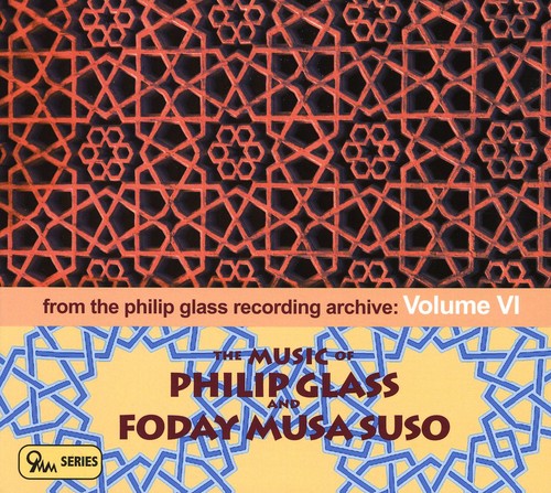 The Raybeats - Music of Glass & Foday Musa Suso: Archive 6 / Various [CD]