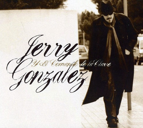Jerry Gonzalez - Jerry Gonzalez y El Comando de la Clave [CD]