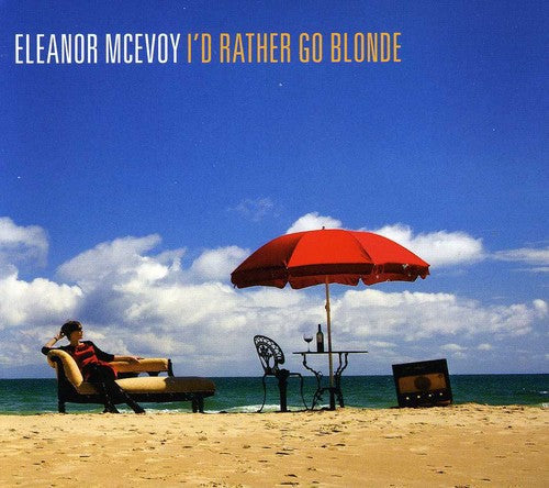 Eleanor Mcevoy - I'd Rather Go Blonde [CD]