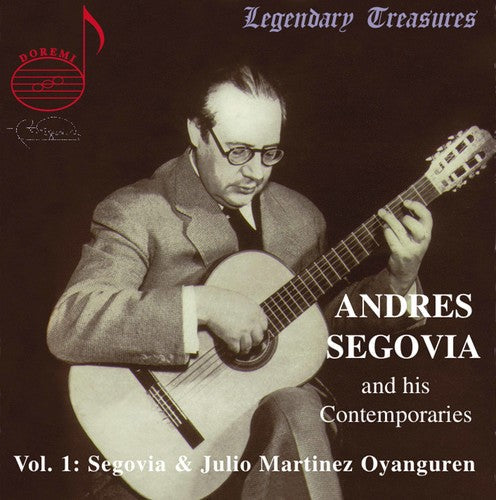 Andrés Segovia - His Contemporaries 1 [CD]
