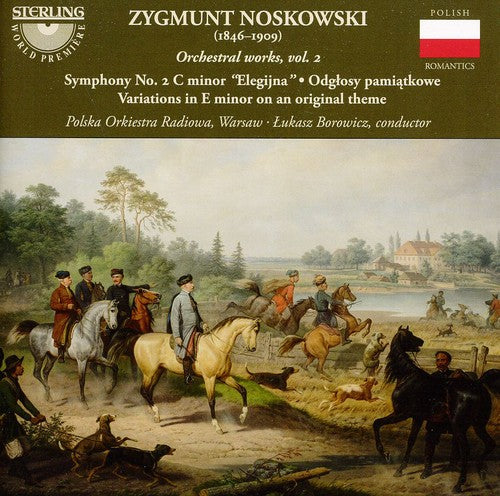 Noskowski / Polish Radio Orch / Borowicz - Symphony No 2 [CD]