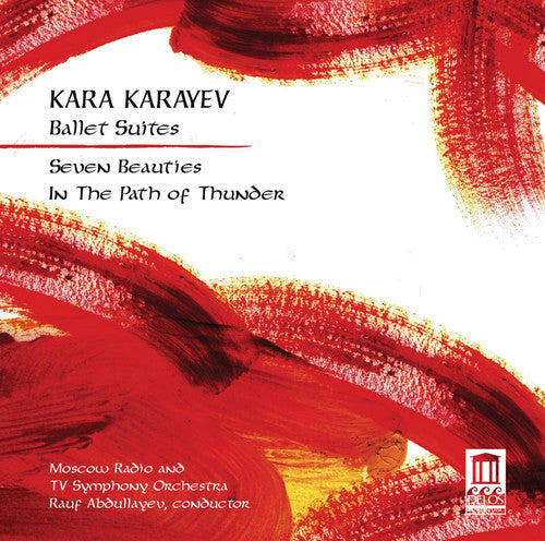 Rauf Abdullayev - Ballet Suites: Seven Beauties & in Path of Thunder [CD]