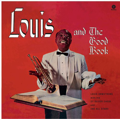 Lous Armstrong - And The Good Book [Import] Vinyl Record
