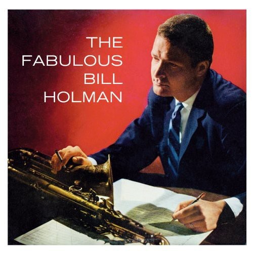 Bill Holman - Fabulous Bill Holman [Import]