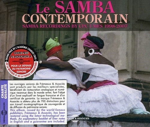 Le Samba Contemporain - Le Samba Contemporain: Samba Recordings By CPC UMES - 1998-2007 [CD]