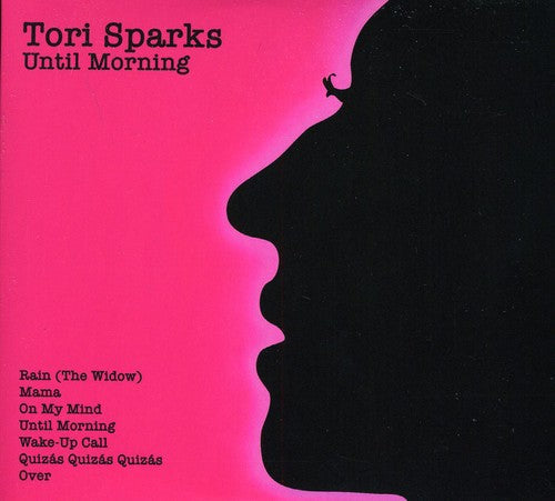 Tori Sparks - Until Morning/Come Out Of The Dark [2 CD]