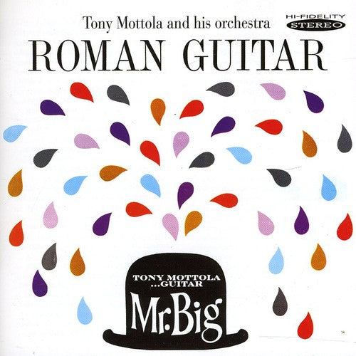 Tony Mottola - Roman Guitar and Mr. Big [CD]