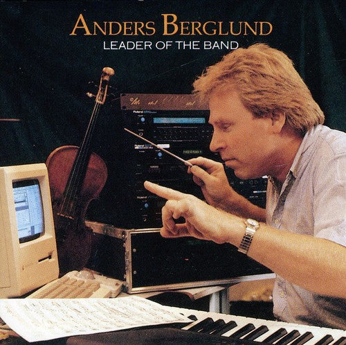 Anders Berglund Big Band - Leader of the Band [CD]